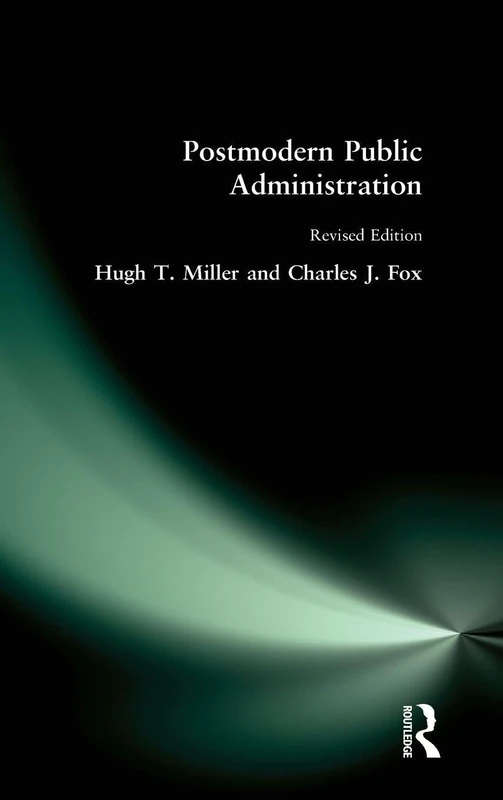 Postmodern Public Administration