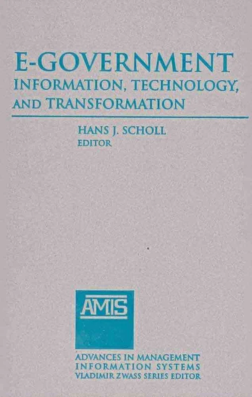 Routledge E-Government: Information, Technology, and Transformation