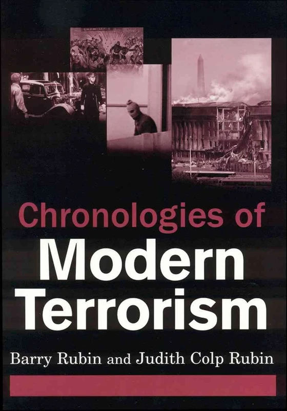 Chronologies of Modern Terrorism