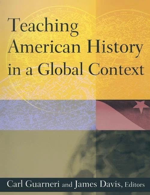 Routledge Teaching American History in a Global Context Book