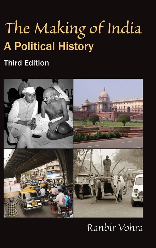 The Making of India: A Political History