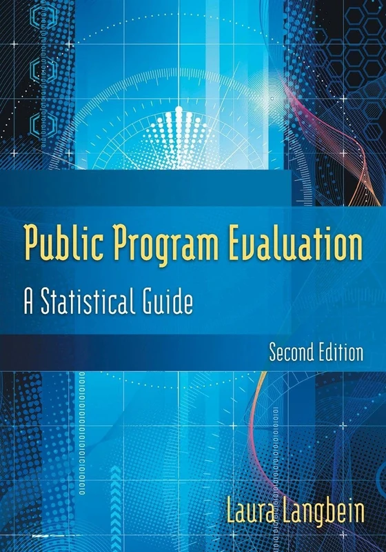 Public Program Evaluation: A Statistical Guide