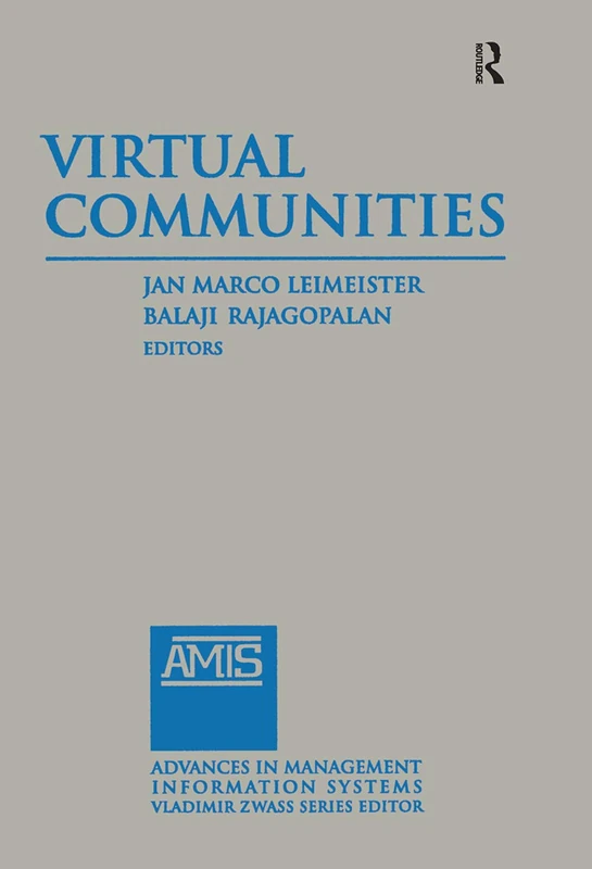 Routledge Virtual Communities: 2014 - Management Information Systems