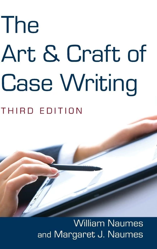 The Art and Craft of Case Writing - Image 1