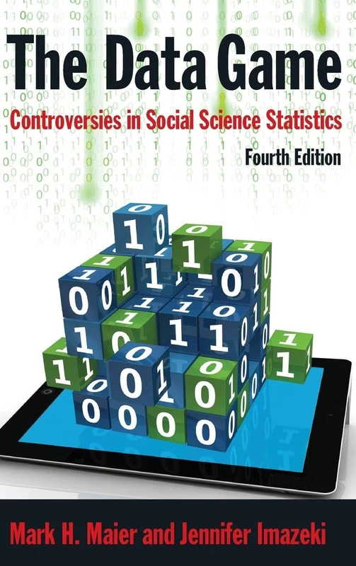 The Data Game: Controversies in Social Science Statistics - Image 1