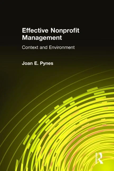 Effective Nonprofit Management: Context and Environment - Routledge