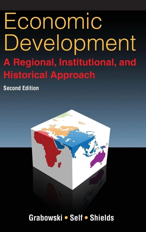Routledge Economic Development: A Regional and Historical Approach