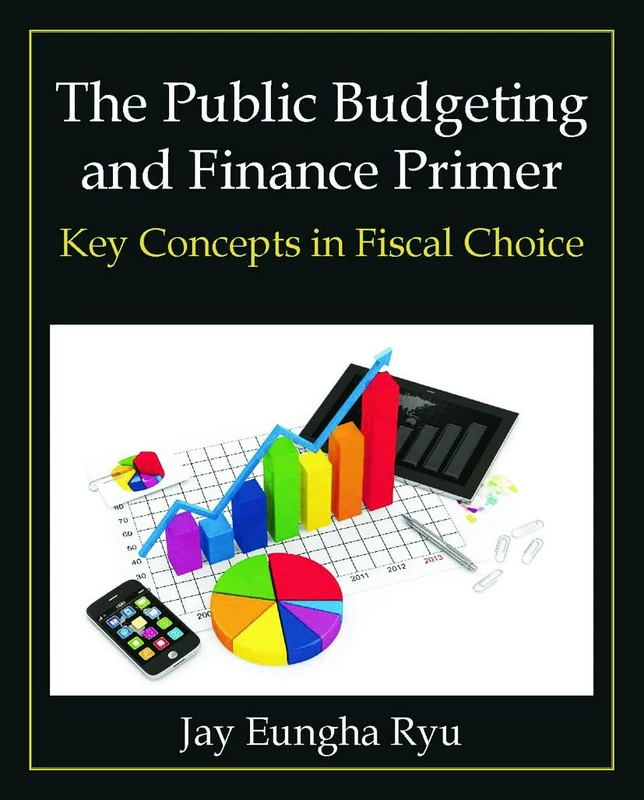 Routledge - The Public Budgeting and Finance Primer