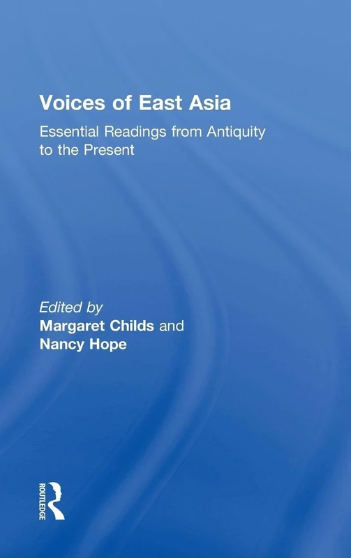 Routledge Voices of East Asia - Essential Readings Book