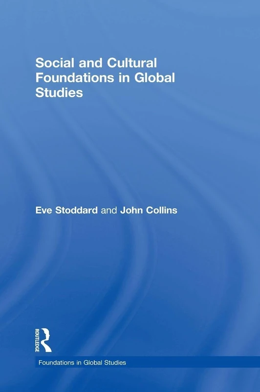 Social and Cultural Foundations in Global Studies