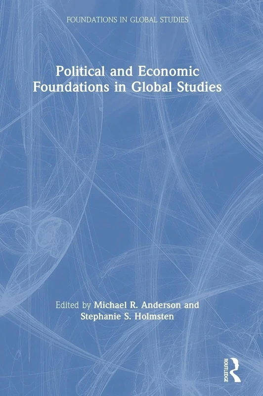 Political and Economic Foundations in Global Studies