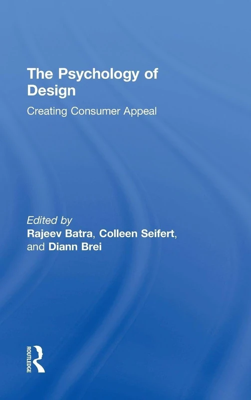 Routledge - The Psychology of Design: Creating Consumer Appeal