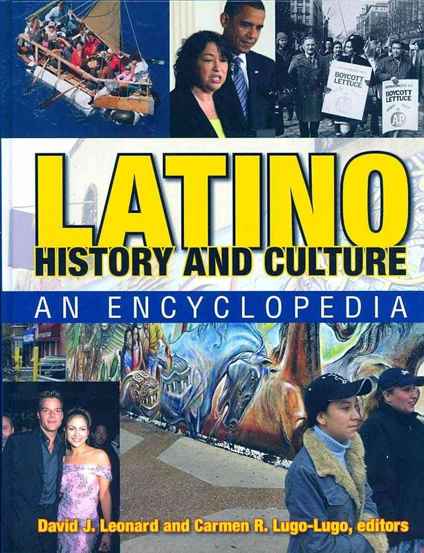 Latino History and Culture: An Encyclopedia