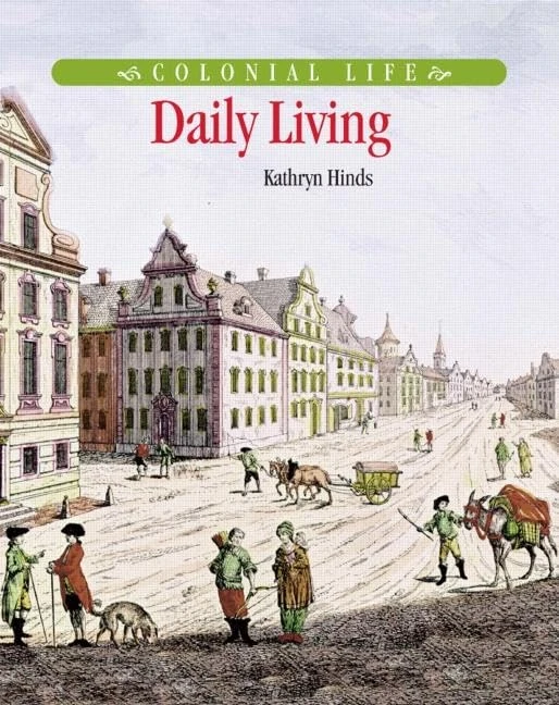 Daily Living (Colonial Life)
