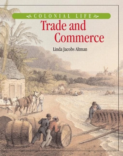 Trade and Commerce (Colonial Life)