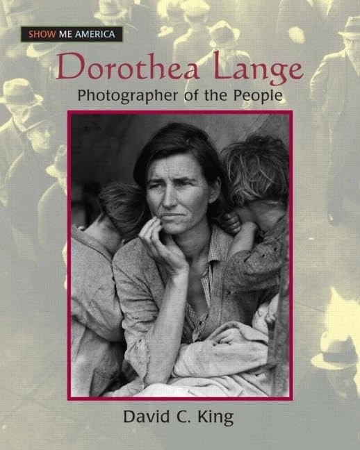 Dorothea Lange: Photographer of the People (Show Me America) - Image 1