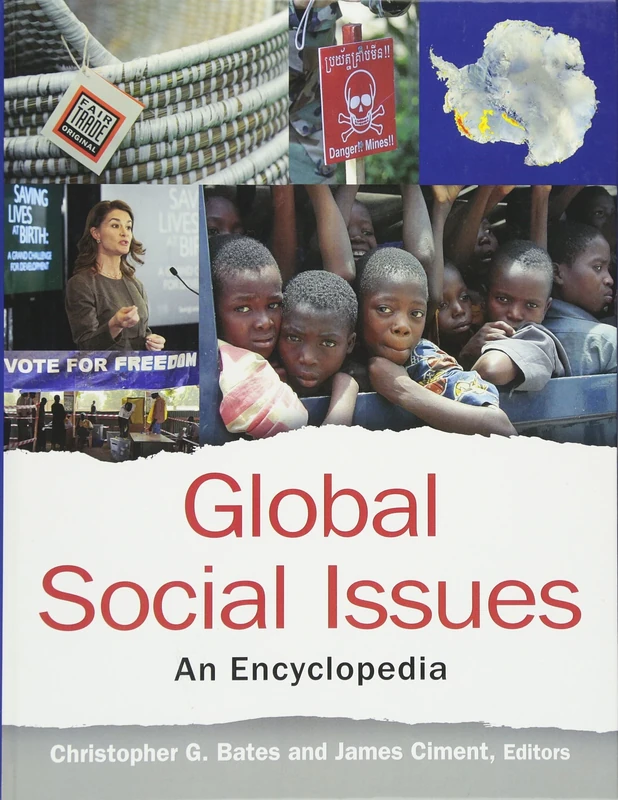 Global Social Issues: An Encyclopedia: An Encyclopedia