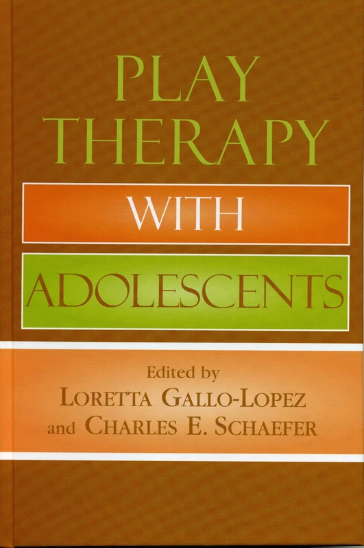 Play Therapy with Adolescents