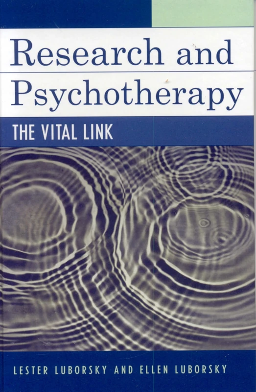 Research and Psychotherapy: The Vital Link