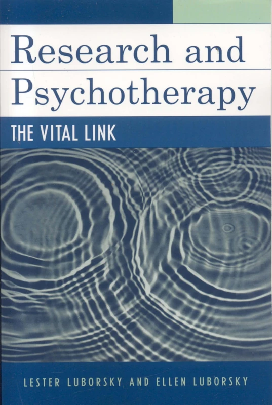 Research and Psychotherapy: The Vital Link