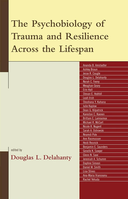 The Psychobiology of Trauma and Resilience Across the Lifespan - Image 1
