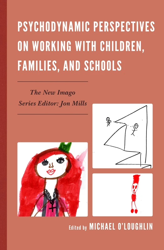 Psychodynamic Perspectives on Working with Children, Families, and Schools (New Imago)