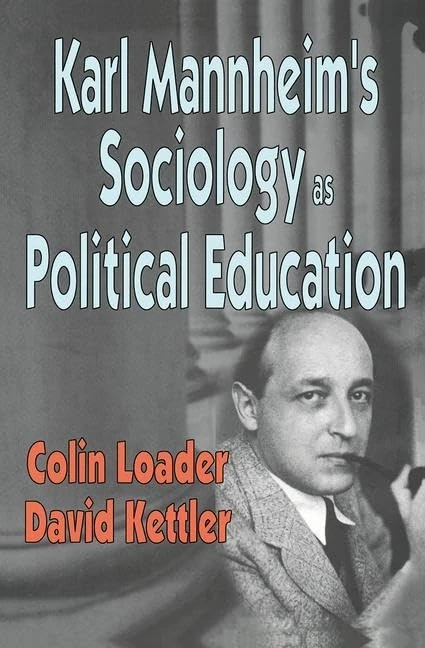 Routledge - Karl Mannheim's Sociology as Political Education - Image 1