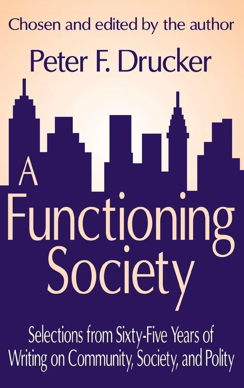 A Functioning Society: Community, Society, and Polity in the Twentieth Century - Image 1