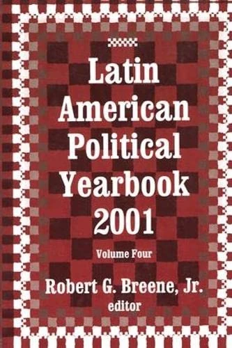 Latin American Political Yearbook: 2001: 4