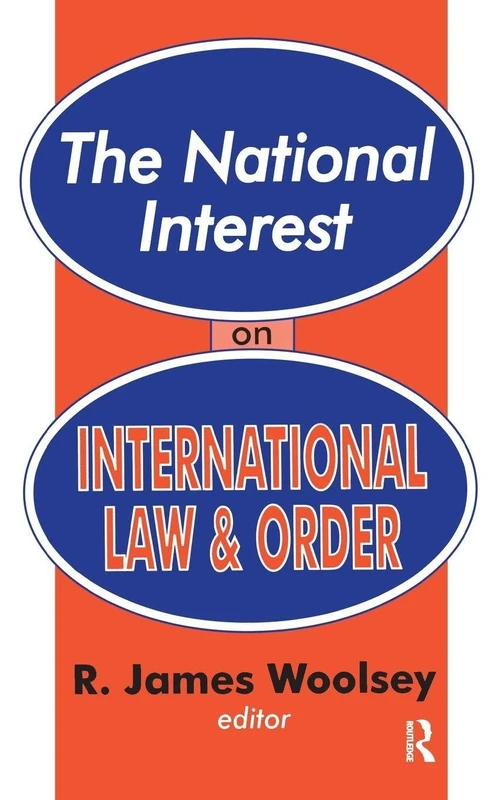 The National Interest on International Law and Order