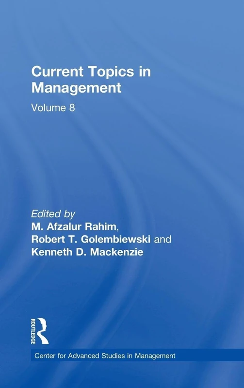 Routledge Current Topics in Management: Volume 8 - CASM Series