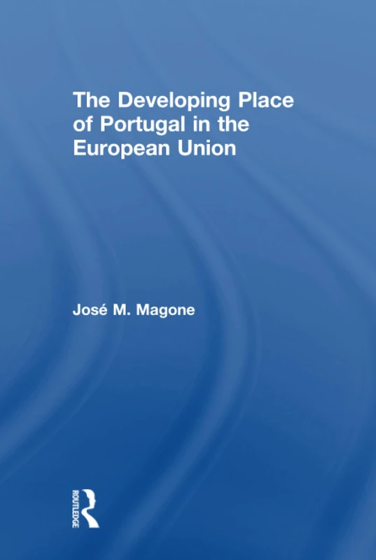 The Developing Place of Portugal in the European Union