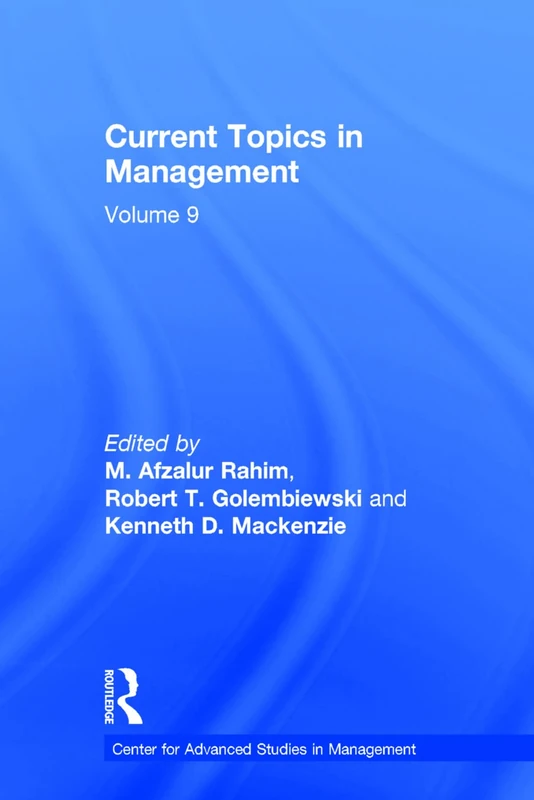 Routledge Current Topics in Management: Volume 9 - CASM