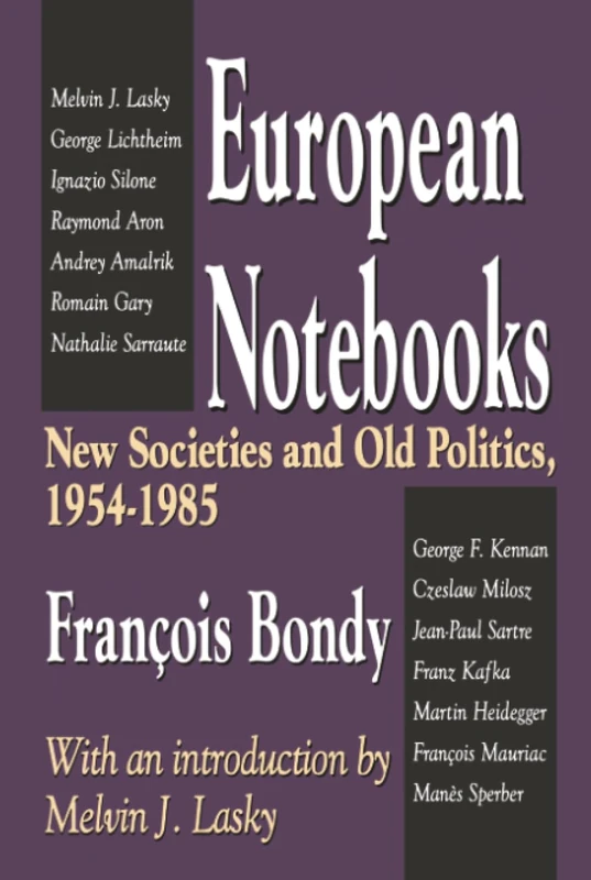 European Notebooks: New Societies and Old Politics, 1954-1985 - Image 1