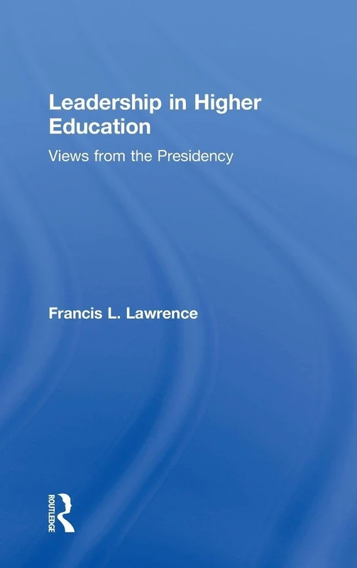 Routledge Leadership in Higher Education - University Views