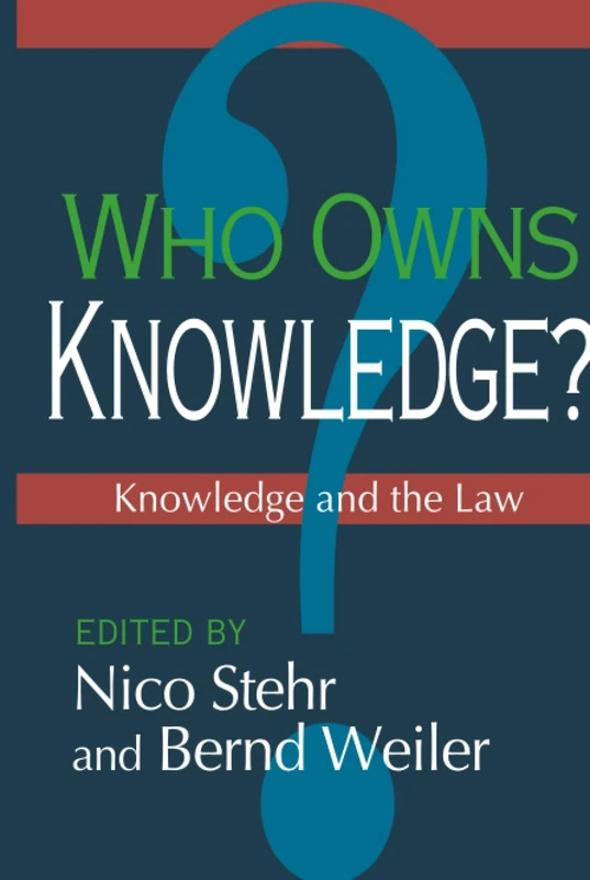 Who Owns Knowledge?: Knowledge and the Law