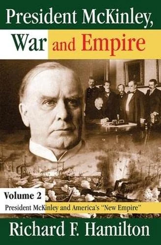 Routledge President McKinley, War and Empire - Vol 2 - Image 1