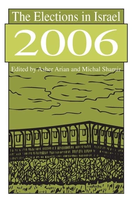 The Elections in Israel 2006 - Image 1