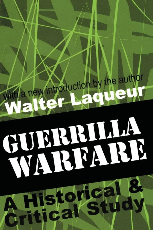 Guerrilla Warfare: A Historical and Critical Study
