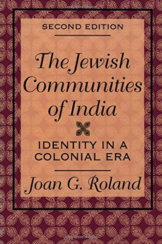 The Jewish Communities of India: Identity in a Colonial Era