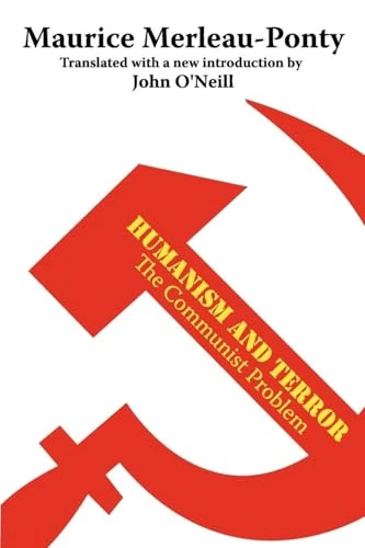 Humanism and Terror: The Communist Problem