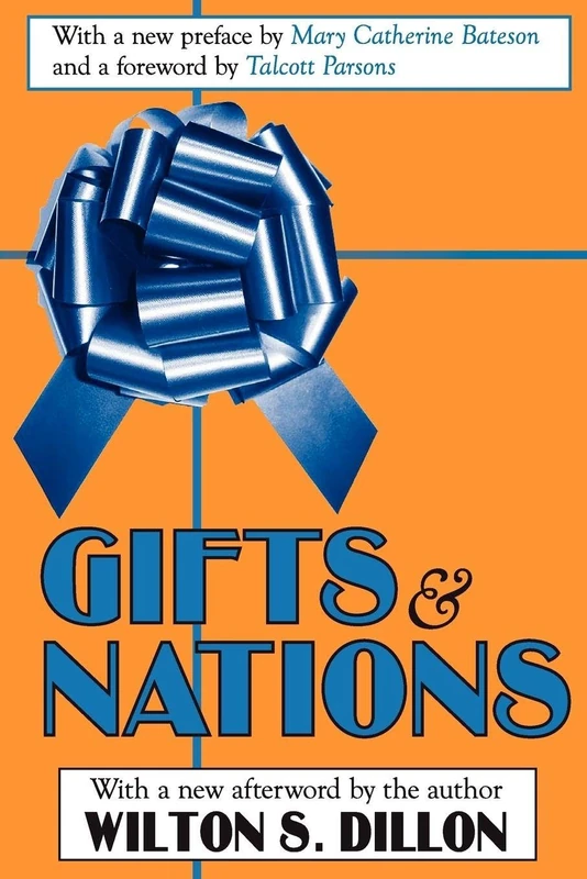 Gifts and Nations: The Obligation to Give, Receive and Repay