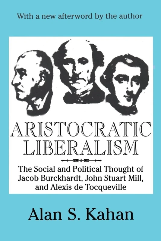Aristocratic Liberalism - Routledge Political Science Book