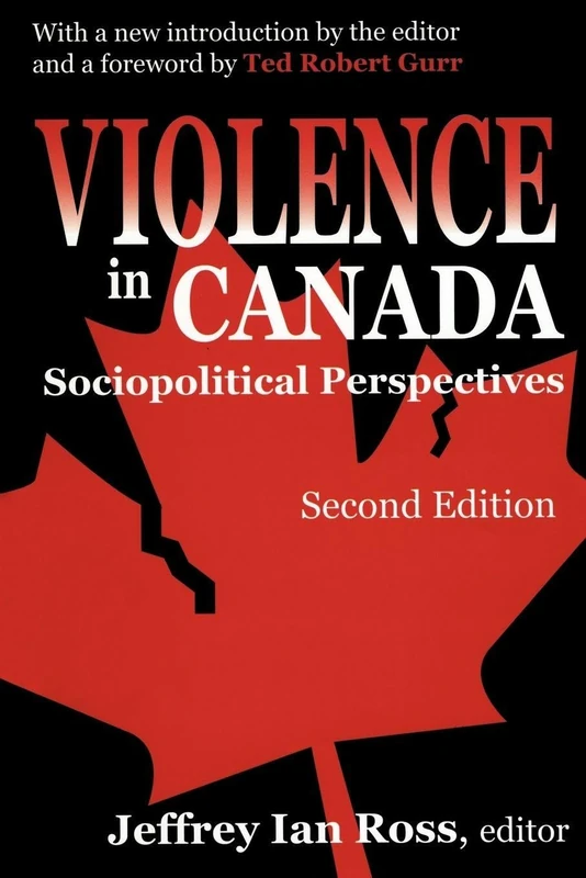 Violence in Canada: Sociopolitical Perspectives