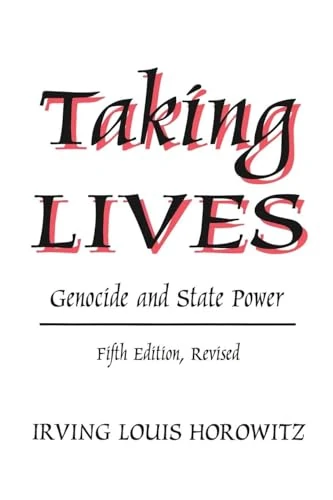 Taking Lives: Genocide and State Power