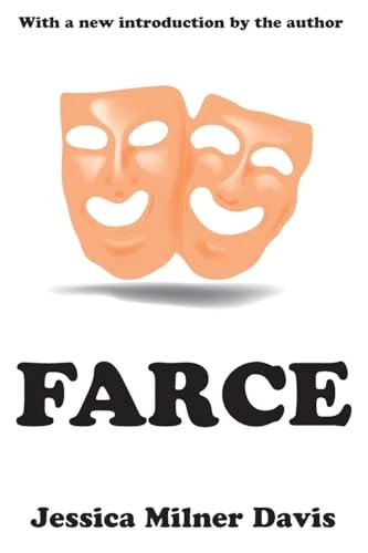 Farce (Transaction Series in Humor)