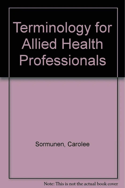 Terminology for Allied Health Professionals