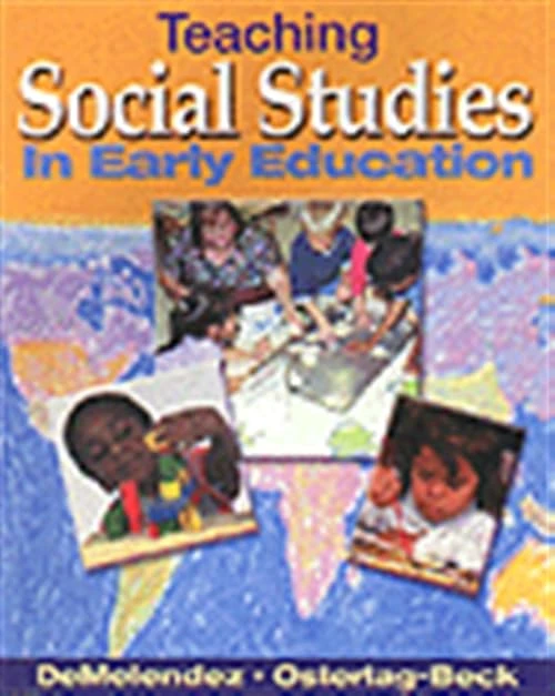 Teaching Social Studies in Early Education (Early Childhood Education)