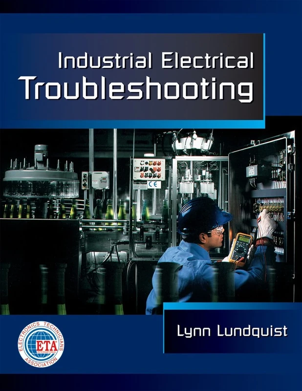 Industrial Electrical Troubleshooting (Electrical Trades)