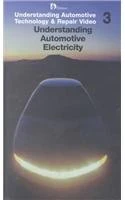 Understanding Automotive Electricity (Understanding Automotive Technology and Repair, Video 3)